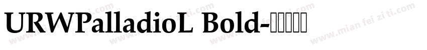 URWPalladioL Bold字体转换